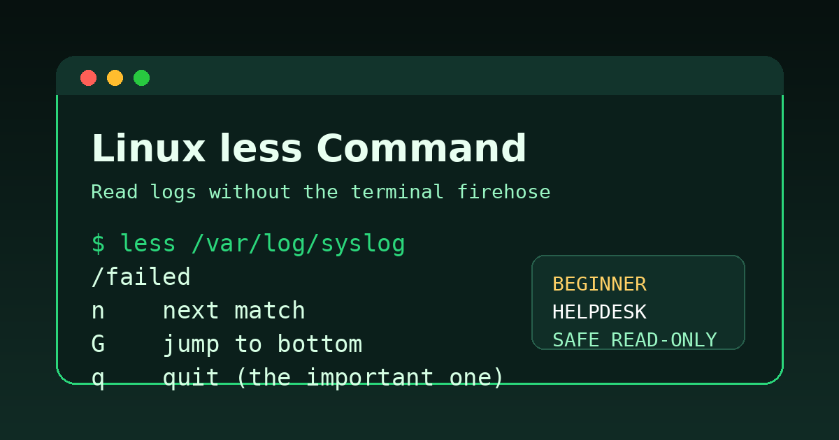 Linux less Command for Beginners: Read Files Safely